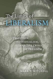 Front cover_The Limits of Liberalism