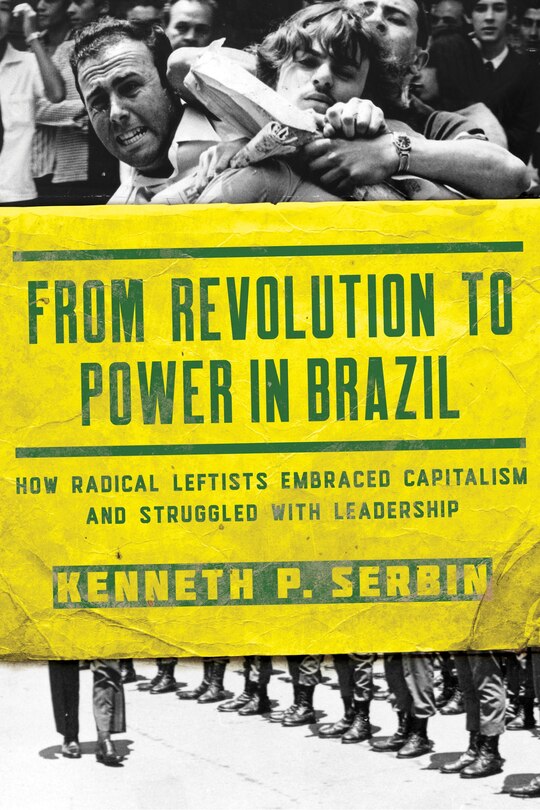 Front cover_From Revolution to Power in Brazil