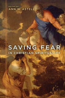 Couverture_Saving Fear In Christian Spirituality