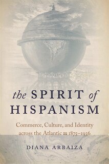 Couverture_The Spirit of Hispanism