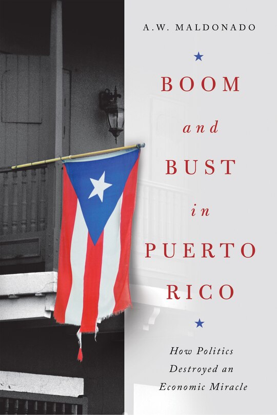 Front cover_Boom And Bust In Puerto Rico