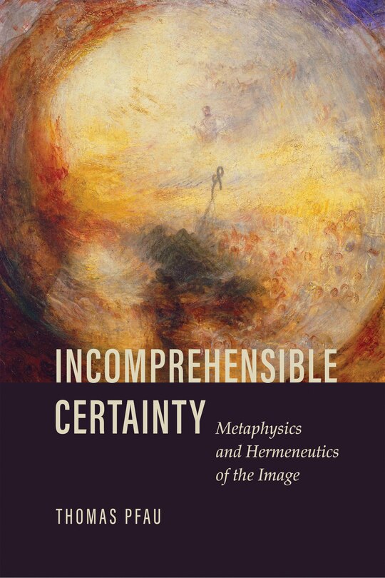 Front cover_Incomprehensible Certainty