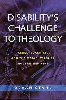 Front cover_Disability's Challenge to Theology