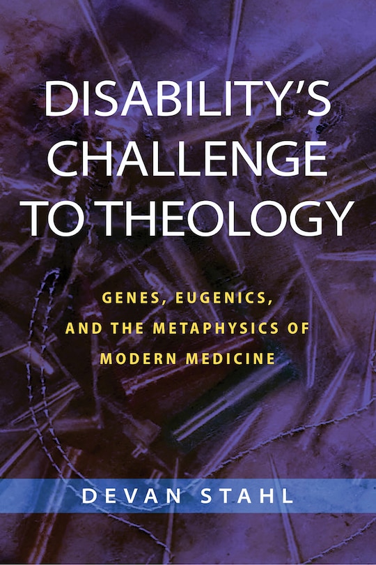 Front cover_Disability's Challenge to Theology