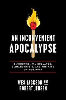 Front cover_An Inconvenient Apocalypse