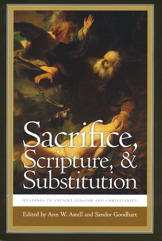 Front cover_Sacrifice, Scripture, and Substitution