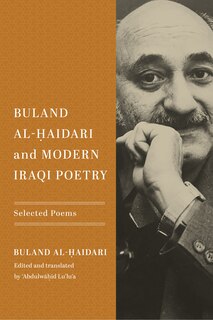 Front cover_Buland Al-Ḥaidari and Modern Iraqi Poetry