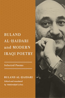 Front cover_Buland Al-Ḥaidari and Modern Iraqi Poetry