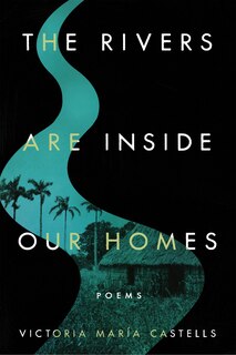Couverture_The Rivers Are Inside Our Homes