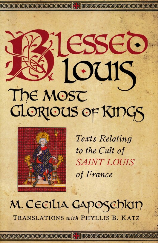 Couverture_Blessed Louis, the Most Glorious of Kings