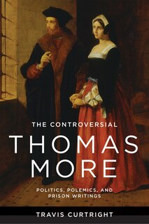 Front cover_The Controversial Thomas More