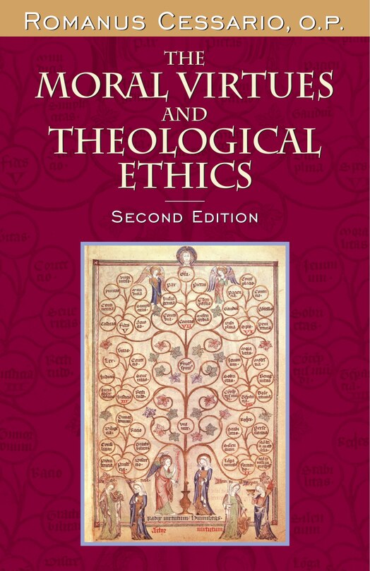 Couverture_The Moral Virtues and Theological Ethics, Second Edition