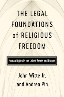 Couverture_The Legal Foundations of Religious Freedom