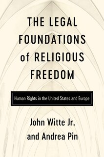 Couverture_The Legal Foundations of Religious Freedom