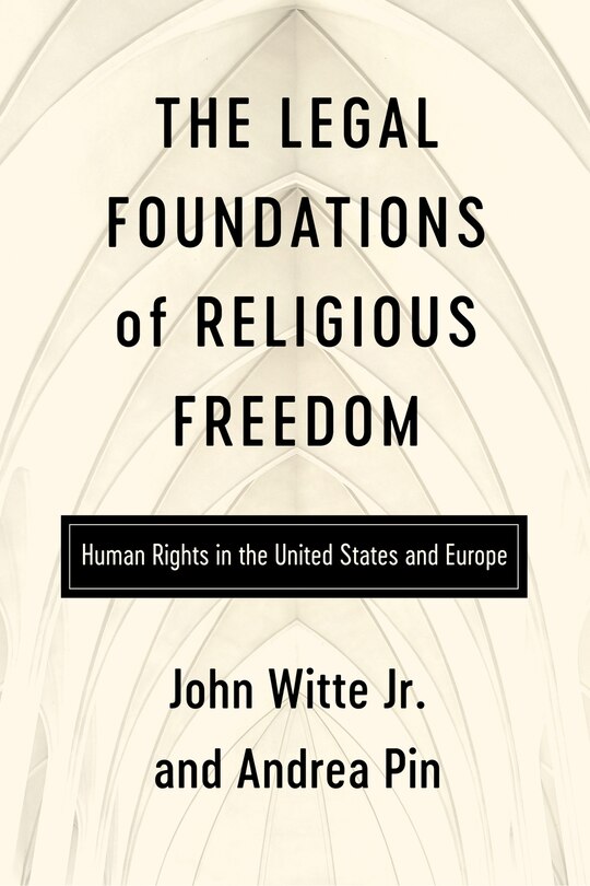 Couverture_The Legal Foundations of Religious Freedom