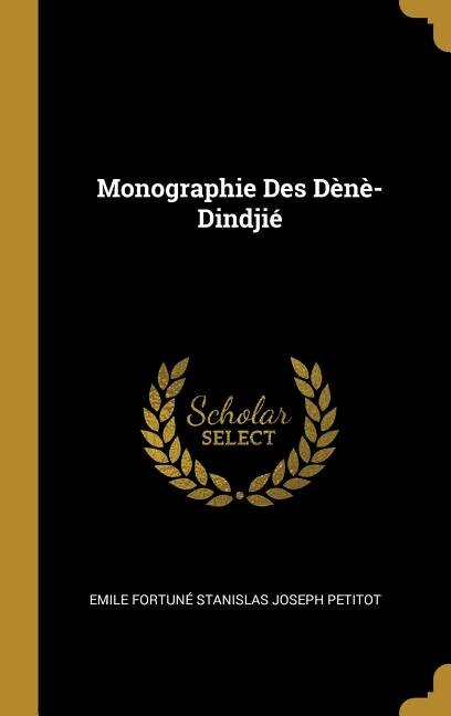 Couverture_Monographie Des D&egrave;n&egrave;-Dindji&eacute;