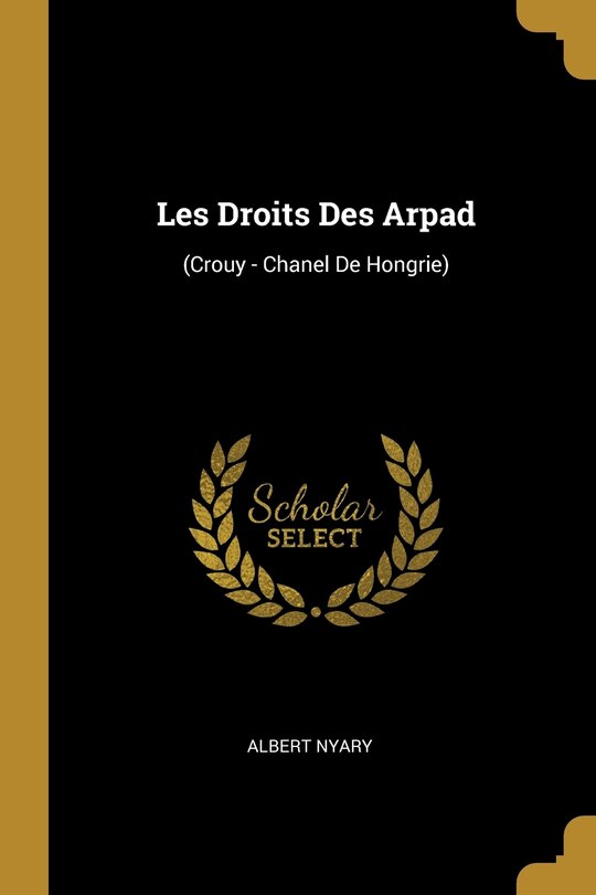 Front cover_Les Droits Des Arpad