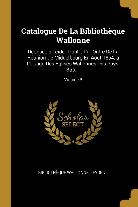 Front cover_Catalogue De La Bibliothèque Wallonne
