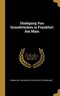 Couverture_Umlegung Von Grundstücken in Frankfurt Am Main