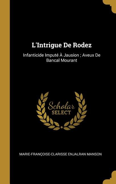 Front cover_L'Intrigue De Rodez