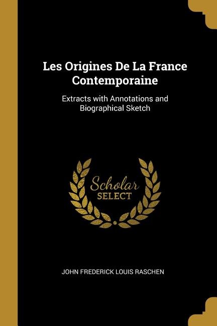Couverture_Les Origines De La France Contemporaine