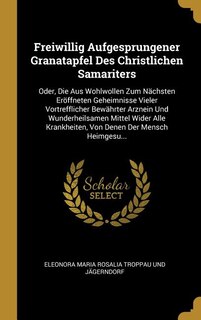 Front cover_Freiwillig Aufgesprungener Granatapfel Des Christlichen Samariters