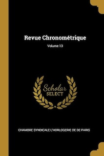 Couverture_Revue Chronom&eacute;trique; Volume 13