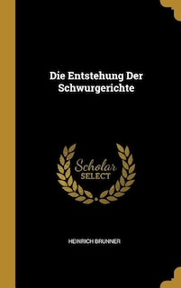 Front cover_Die Entstehung Der Schwurgerichte