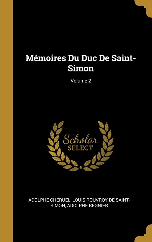 Front cover_Mémoires Du Duc De Saint-Simon; Volume 2