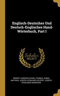 Front cover_Englisch-Deutsches Und Deutsch-Englisches Hand-Wörterbuch, Part I