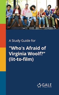 Front cover_A Study Guide for Who's Afraid of Virginia Woolf? (lit-to-film)