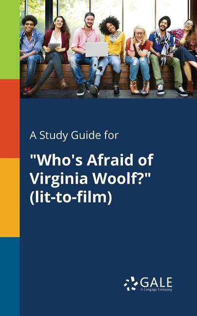 Front cover_A Study Guide for Who's Afraid of Virginia Woolf? (lit-to-film)