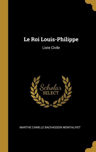 Front cover_Le Roi Louis-Philippe