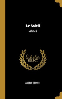 Couverture_Le Soleil; Volume 2
