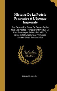 Couverture_Histoire De La Poésie Française À L'époque Impériale