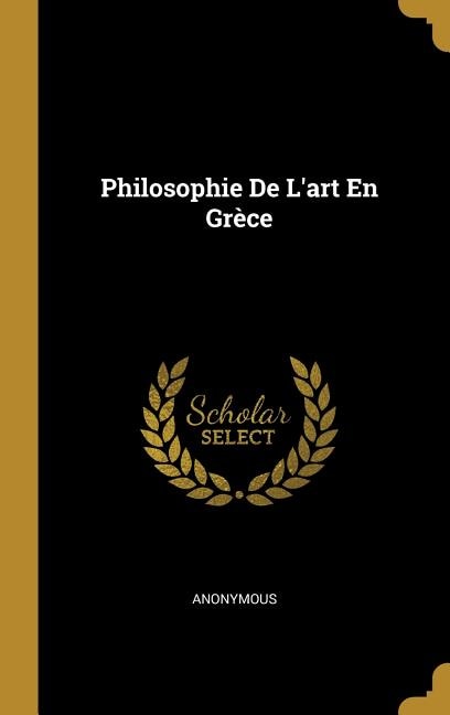 Philosophie De L'art En Grèce