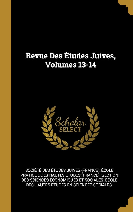 Couverture_Revue Des Études Juives, Volumes 13-14