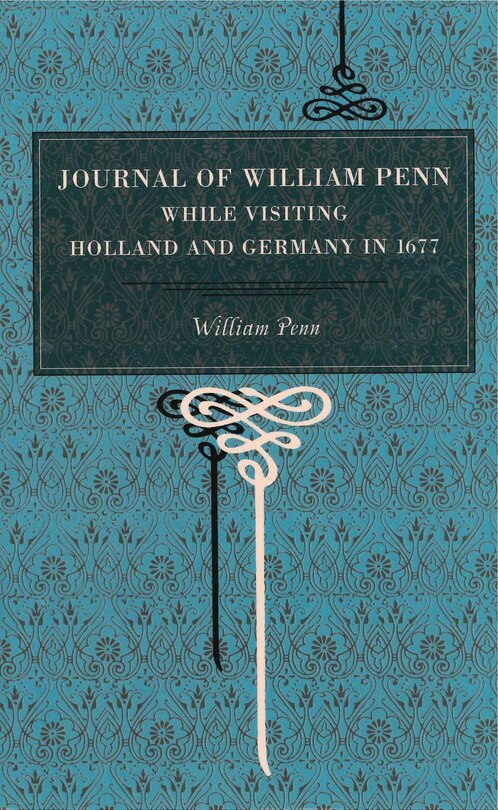 Front cover_Journal of William Penn