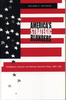 Front cover_America's Strategic Blunders