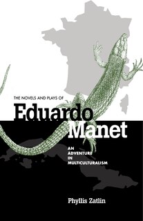 Front cover_The Novels and Plays of Eduardo Manet