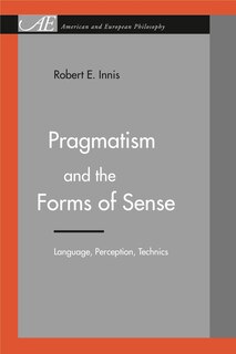 Couverture_Pragmatism and the Forms of Sense