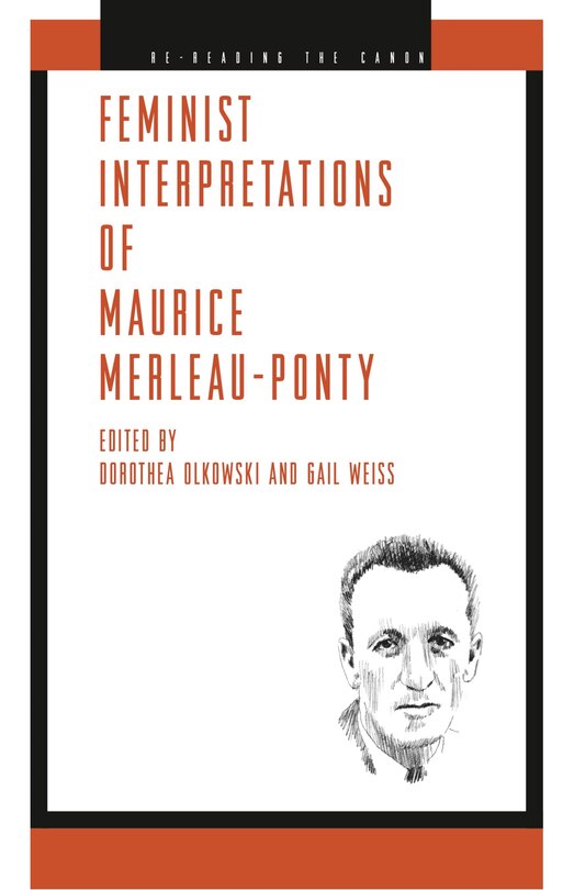 Front cover_Feminist Interpretations Of Maurice Merleau-ponty