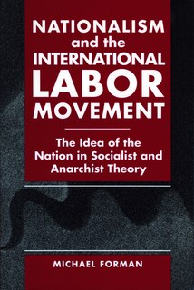 Couverture_Nationalism and the International Labor Movement