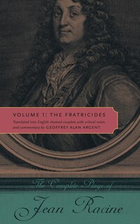Front cover_The Complete Plays of Jean Racine