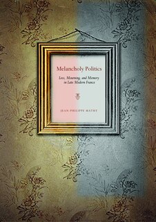 Front cover_Melancholy Politics