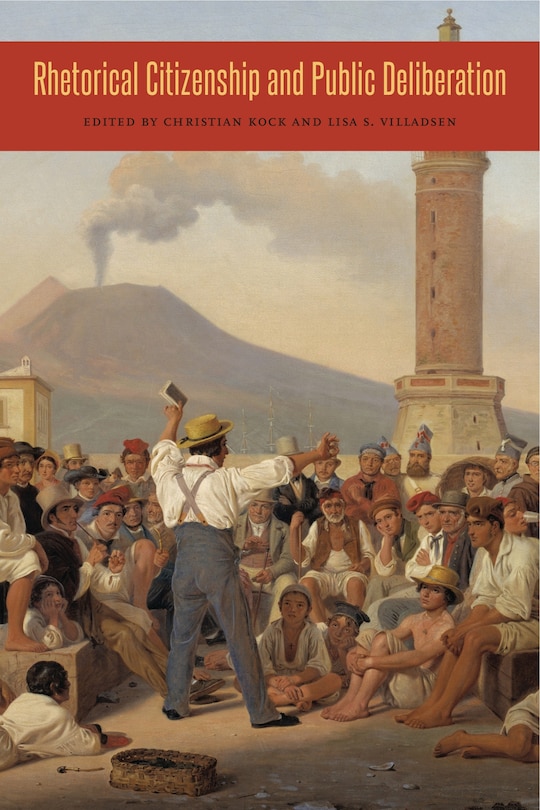 Front cover_Rhetorical Citizenship and Public Deliberation