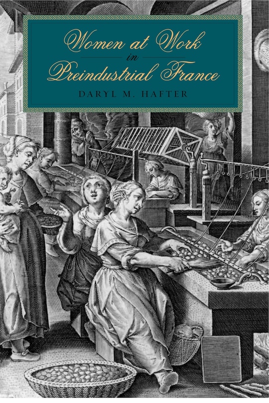 Couverture_Women At Work In Preindustrial France