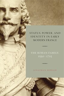 Front cover_Status, Power, and Identity in Early Modern France