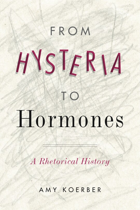 Couverture_From Hysteria to Hormones