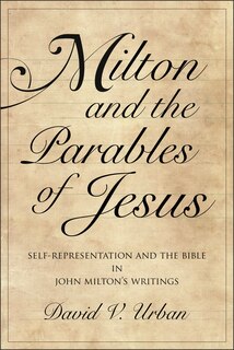 Front cover_Milton And The Parables Of Jesus